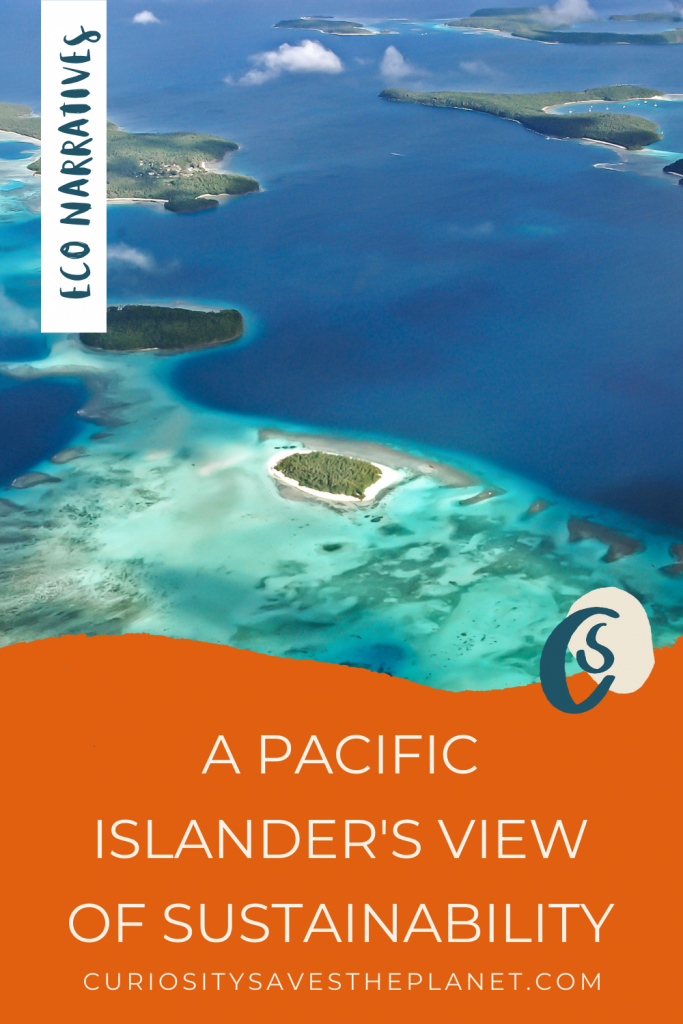 Pacific Islanders View of Sustainability