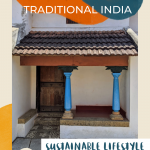 Sustainable Housing practices from traditional India