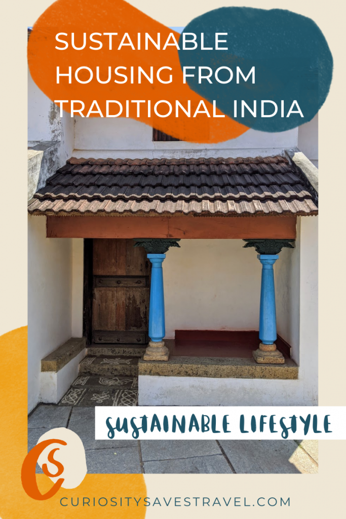 Sustainable Housing practices from traditional India