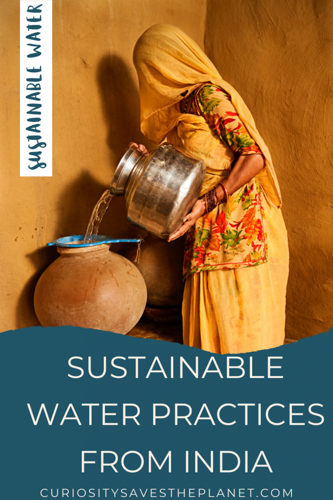 Sustainable Water Practices from Traditional Indian Culture