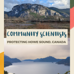 Community scientists volunteering to save the Howe Sound Biosphere